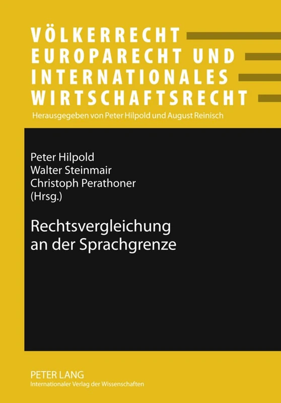 Rechtsvergleichung an Der Sprachgrenze: 13 (Voelkerrecht, Europarecht Und Internationales Wirtschaftsrec) - Image 1