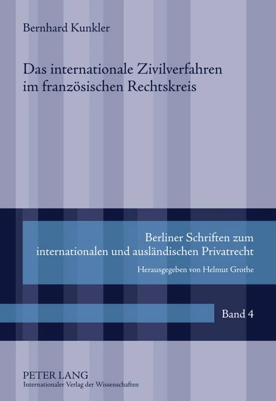 Das Internationale Zivilverfahren Im Franzoesischen Rechtskreis: Eine Rechtsvergleichende Untersuchung Des Autonomen Internationalen ... Zum Internationalen Und Auslaendischen Pr) - Image 1
