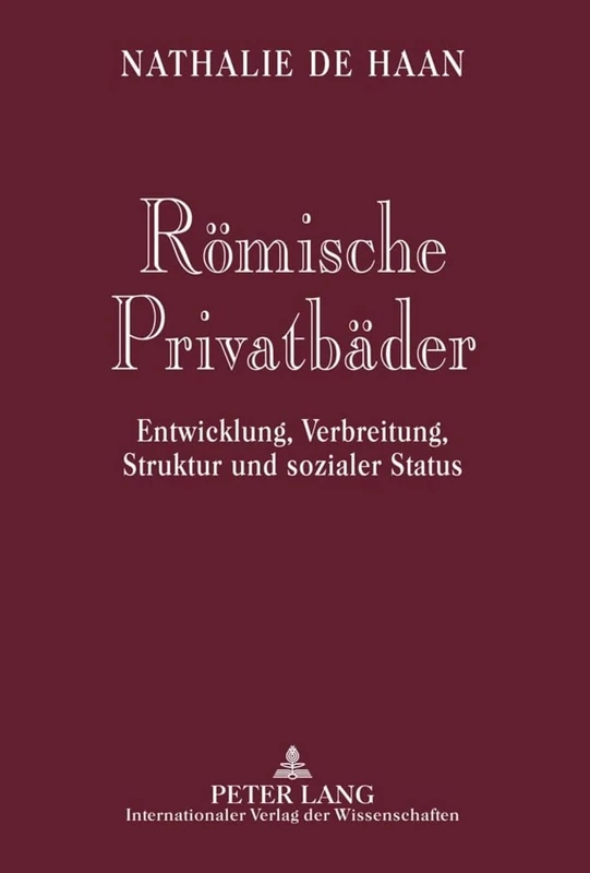 Reomische Privatbeader: Entwicklung, Verbreitung, Struktur Und Sozialer Status - Image 1