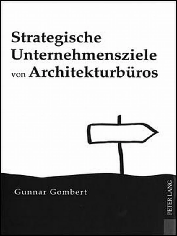 Strategische Unternehmensziele Von Architekturbueros