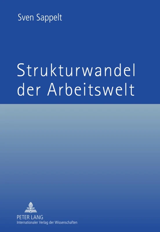 Strukturwandel Der Arbeitswelt