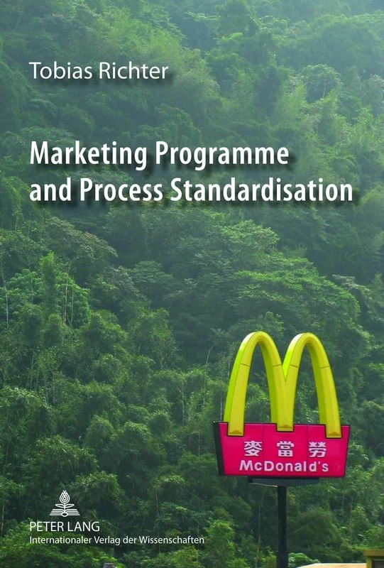 Marketing Programme and Process Standardisation: An Empirical Investigation of Marketing Standardisation and its Contingency Factors in the US Market - Image 1