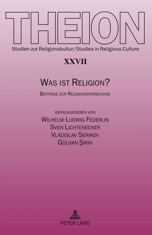 Was Ist Religion?: Beitraege Zur Religionsforschung - Edmund Weber Zum 70. Geburtstag: 27 (Theion) - Image 1