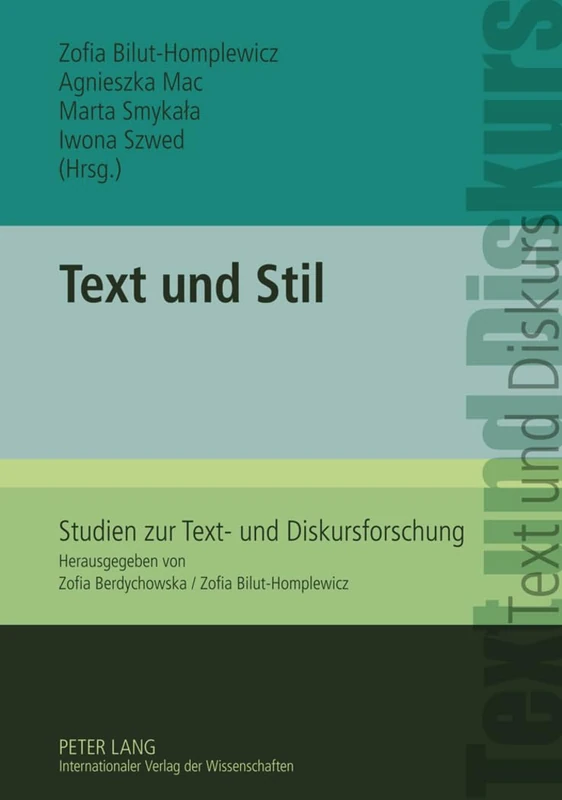 Text Und Stil: 1 (Studien Zur Text- Und Diskursforschung)