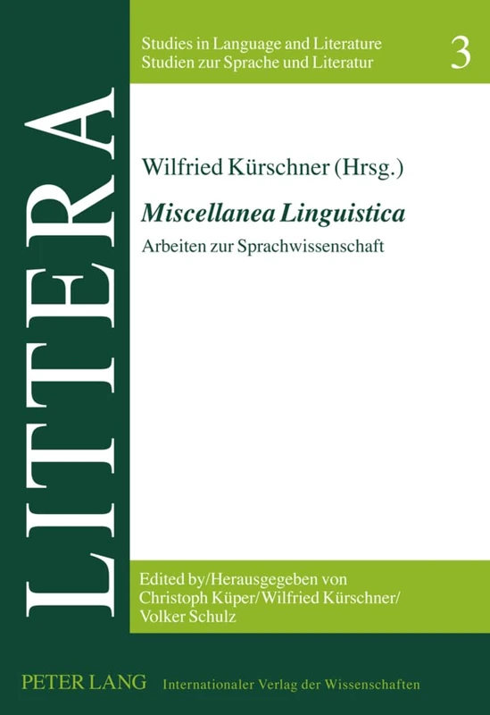 «Miscellanea Linguistica»: Arbeiten Zur Sprachwissenschaft: 3 (Littera) - Image 1