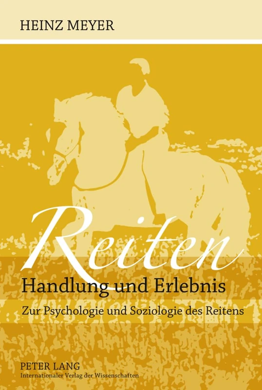 Reiten- Handlung und Erlebnis: Zur Psychologie und Soziologie des Reitens - Image 1