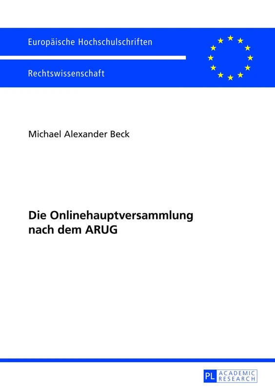 Die Onlinehauptversammlung Nach Dem Arug: 5416 (Europäische Hochschulschriften Recht) - Image 1