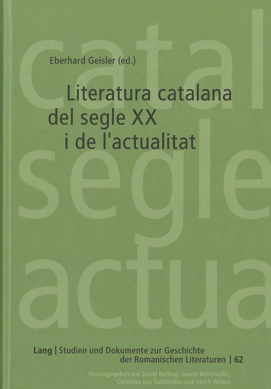 Literatura catalana del segle XX i de l’actualitat: 62 (Studien und Dokumente zur Geschichte der romanischen Literaturen) - Image 1