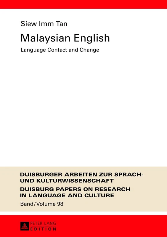 Malaysian English: Language Contact and Change: 98 (DASK – Duisburger Arbeiten zur Sprach- und Kulturwissenschaft / Duisburg Papers on Research in Language and Culture) - Image 1