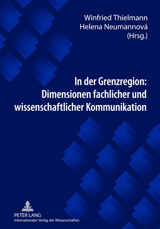 In der Grenzregion: Dimensionen fachlicher und wissenschaftlicher Kommunikation