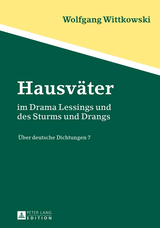 Hausvaeter: im Drama Lessings und des Sturms und Drangs- Ueber deutsche Dichtungen 7 - Image 1