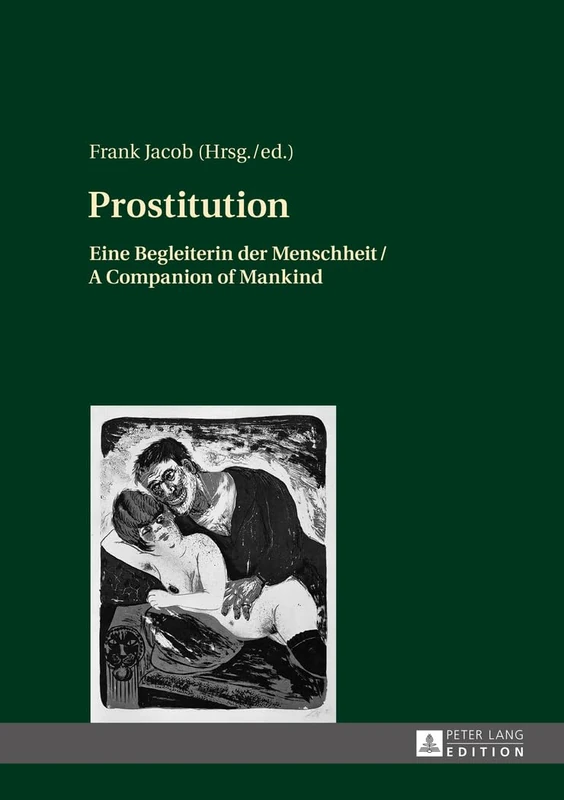 Prostitution: Eine Begleiterin der Menschheit / A Companion of Mankind - Image 1