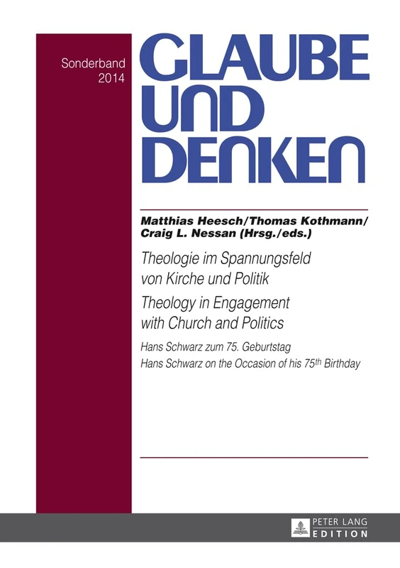 Theologie im Spannungsfeld von Kirche und Politik - Theology in Engagement with Church and Politics: Hans Schwarz zum 75. Geburtstag- Hans Schwarz on ... Denken: Jahrbuch der Karl-Heim-Gesellschaft) - Image 1