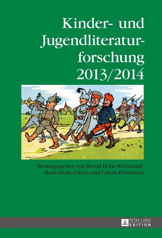 Kinder- und Jugendliteraturforschung 2013/2014: Herausgegeben von Bernd Dolle-Weinkauff, Hans-Heino Ewers und Carola Pohlmann: 20 (Jahrbuch Der Kinder- Und Jugendliteraturforschung)