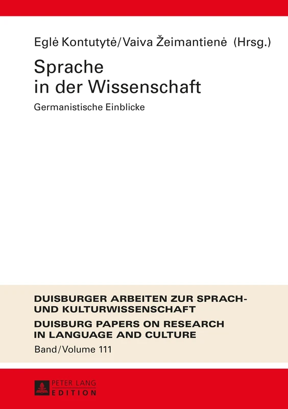 Sprache in der Wissenschaft: Germanistische Einblicke: 111 (Dask - Duisburger Arbeiten Zur Sprach- Und Kulturwissenschaft / Duisburg Papers On Research In Langu)
