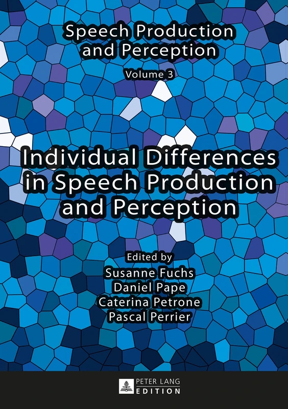 Individual Differences in Speech Production and Perception: 3