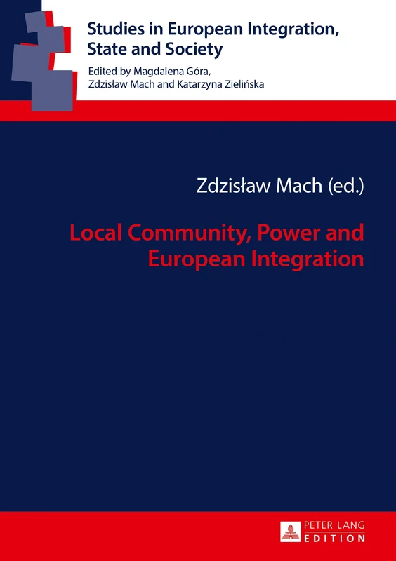 Local Community, Power and European Integration: 3 (Studies in European Integration, State and Society) - Image 1
