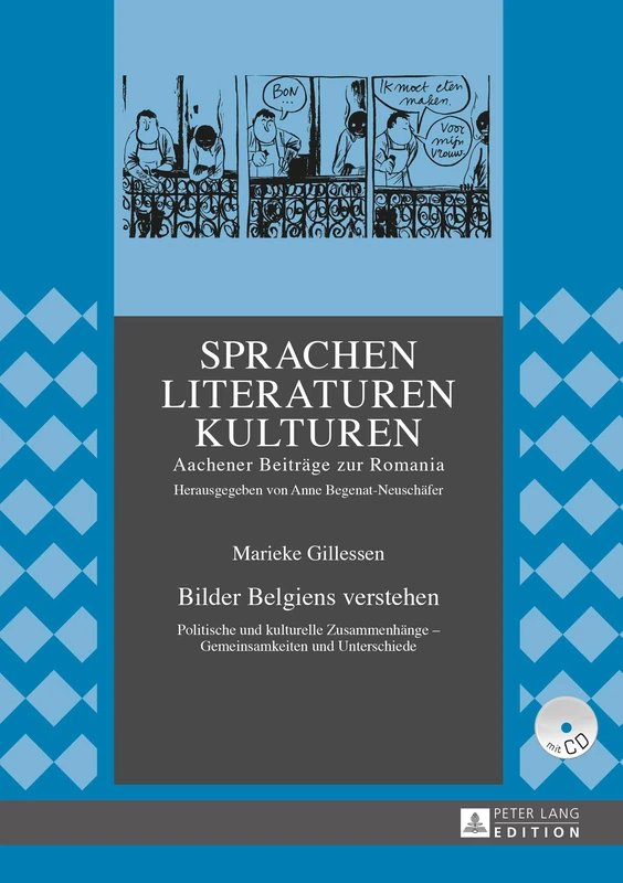 Bilder Belgiens Verstehen: Politische Und Kulturelle Zusammenhaenge - Gemeinsamkeiten Und Unterschiede: 9 (Sprachen - Literaturen - Kulturen) - Image 1