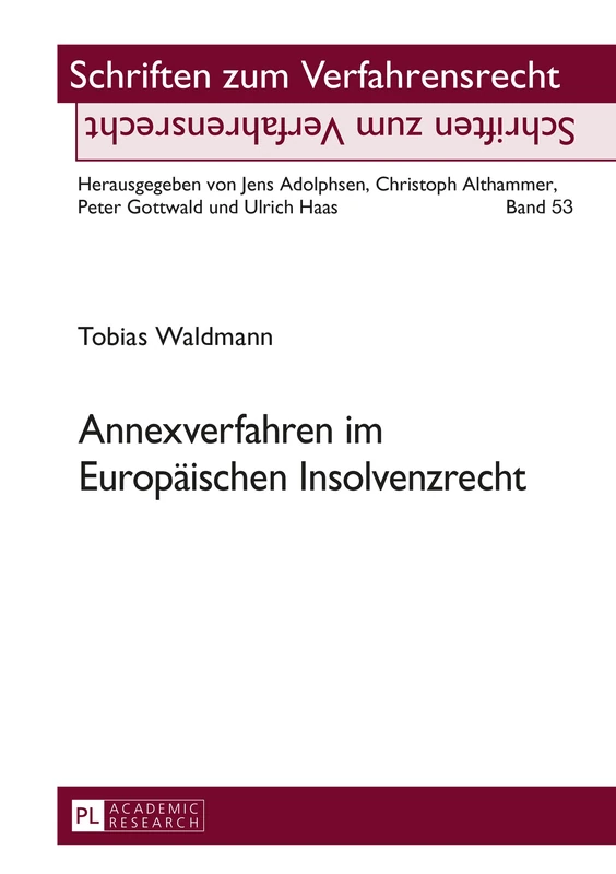 Annexverfahren Im Europaeischen Insolvenzrecht: 53 (Schriften Zum Verfahrensrecht) - Image 1