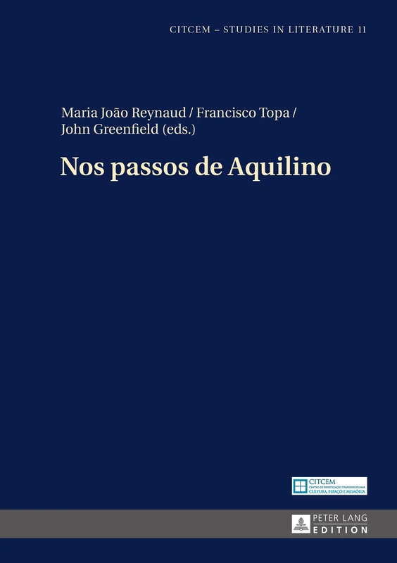 Nos Passos de Aquilino: 11 (Citcem)
