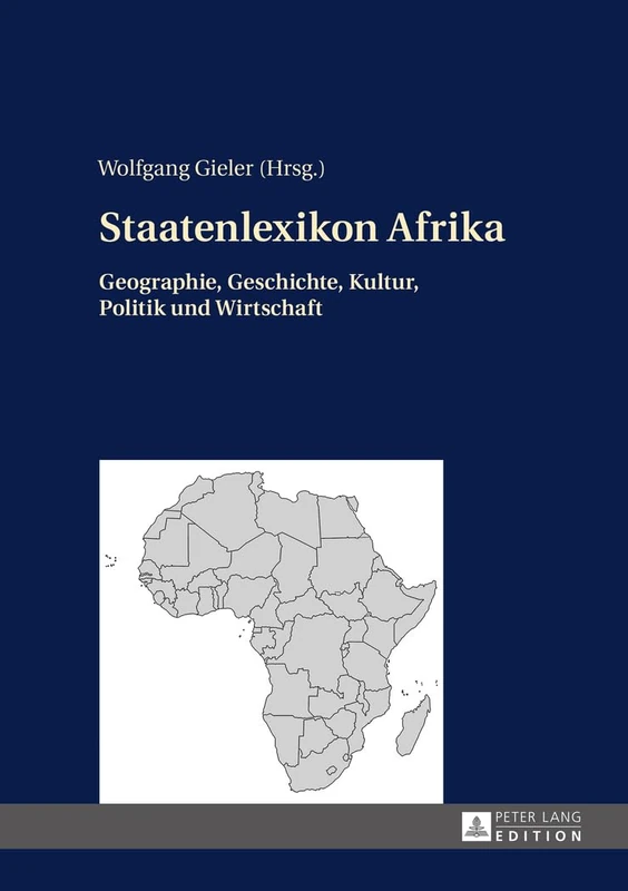 Staatenlexikon Afrika: Geographie, Geschichte, Kultur, Politik und Wirtschaft. 2., aktualisierte und erweiterte Auflage - Image 1