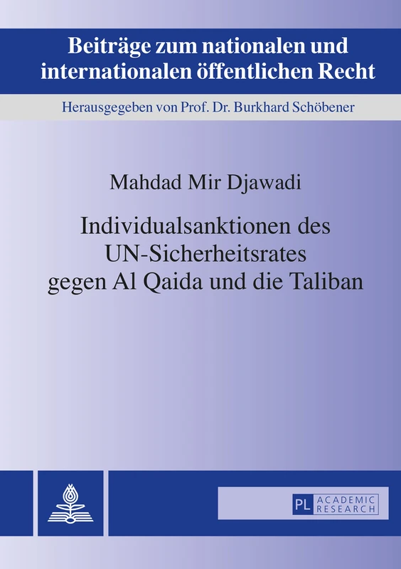 Individualsanktionen des UN-Sicherheitsrates gegen Al Qaida und die Taliban: Zum Spannungsverhaeltnis zwischen Sicherheit und individueller Freiheit ... Und Internationalen Öffentlichen Recht) - Image 1