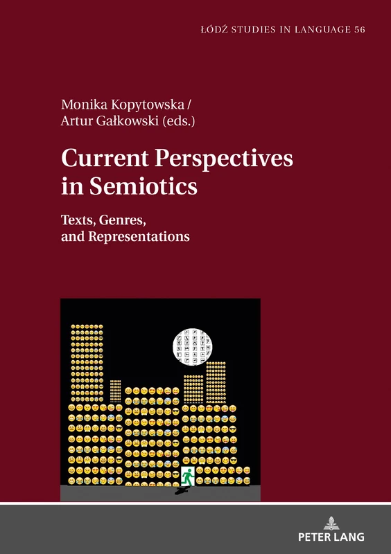 Current Perspectives in Semiotics: Texts, Genres, and Representations: 56 (Łódź Studies in Language)