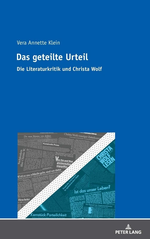Das geteilte Urteil: Die Literaturkritik und Christa Wolf - Image 1