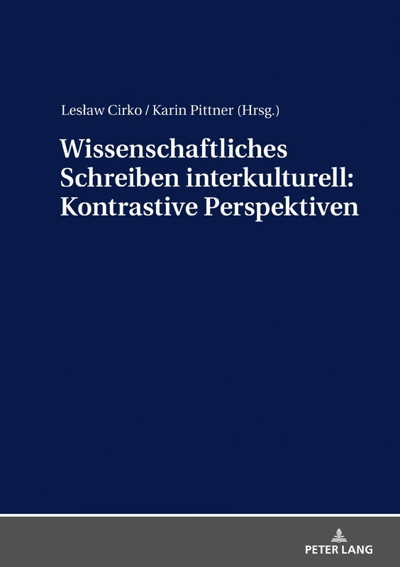 Wissenschaftliches Schreiben Interkulturell: Kontrastive Perspektiven