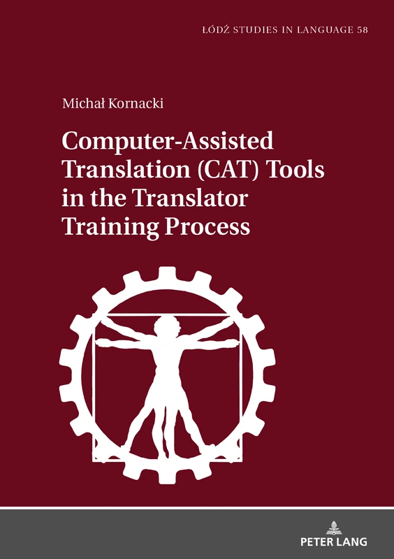 Computer-Assisted Translation (CAT) Tools in the Translator Training Process: 58 (Lodz Studies in Language) - Image 1
