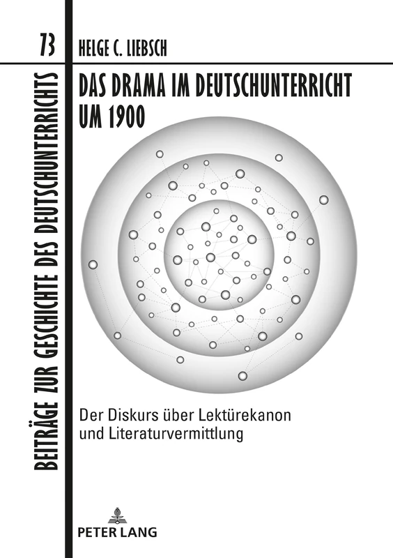 Das Drama im Deutschunterricht um 1900: Der Diskurs Ueber Lektuerekanon Und Literaturvermittlung: 73 (Beitraege Zur Geschichte Des Deutschunterrichts) - Image 1