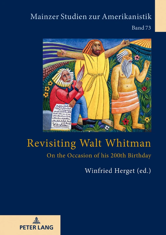 Revisiting Walt Whitman: On the Occasion of his 200th Birthday: 73 (Mainzer Studien Zur Amerikanistik)