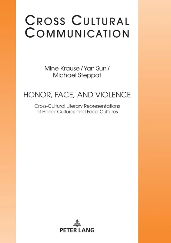 Cross Cultural Communication: Cross-Cultural Literary Representations of Honor Cultures and Face Cultures: 34 - Image 1