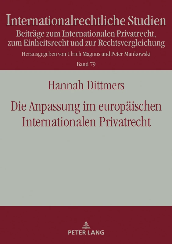 Die Anpassung im europäischen Internationalen Privatrecht: 79 (Internationalrechtliche Studien) - Image 1