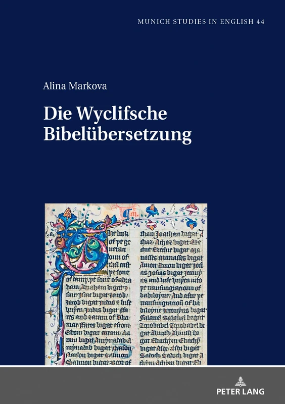 Wyclifsche Bibelübersetzung: Ein Projekt Im Spannungsfeld Zwischen Anforderungen Und Moeglichkeiten: 44 (Muse: Munich Studies in English)
