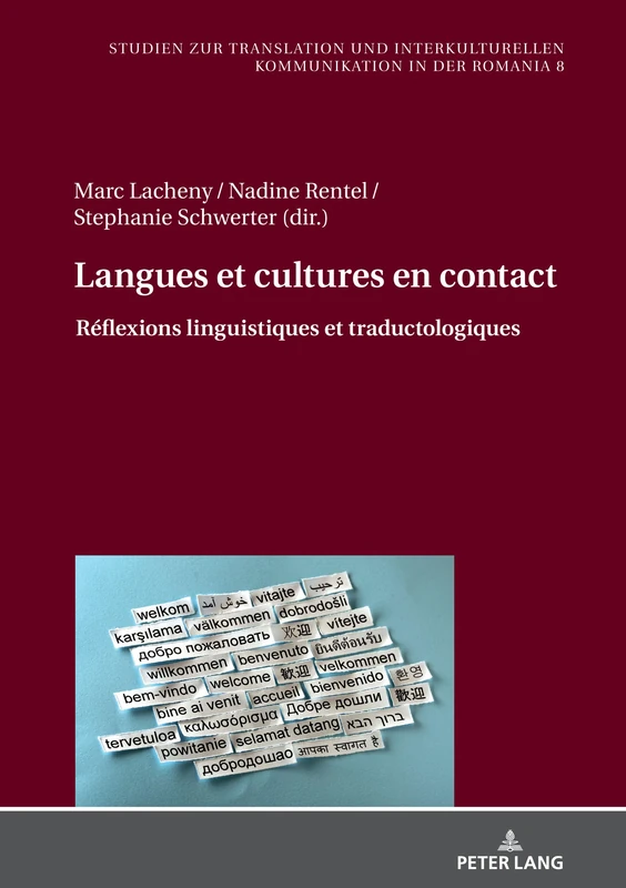 Langues et cultures en contact: Réflexions linguistiques et traductologiques: 8 (Studien Zur Translation Und Interkulturellen Kommunikation I)