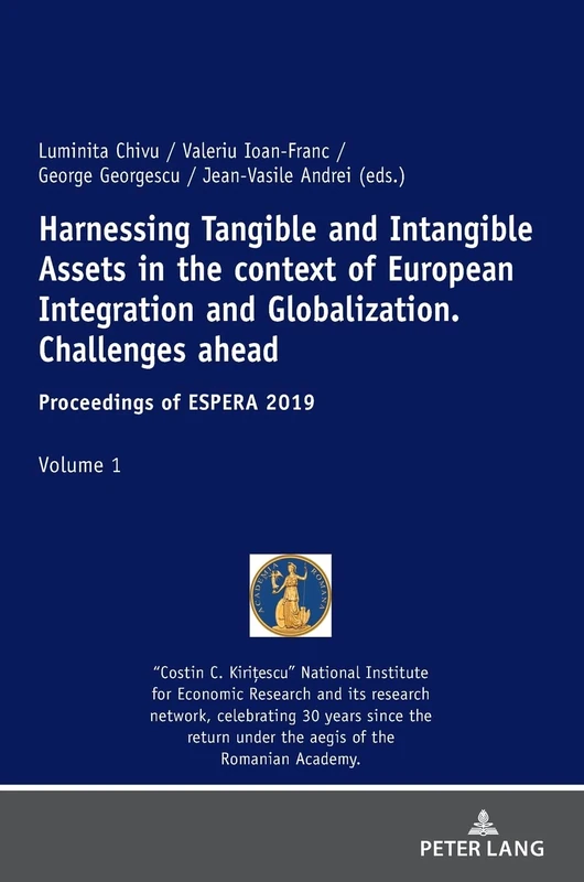 Harnessing Tangible and Intangible Assets in the context of European Integration and Globalization: Challenges ahead: Proceedings of ESPERA 2019: 1 - Image 1
