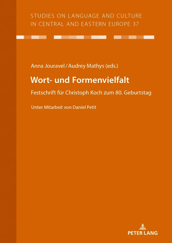 Wort- und Formenvielfalt: Festschrift fuer Christoph Koch zum 80. Geburtstag. Unter Mitarbeit von Daniel Petit: 37 (Studies on Language and Culture in Central and Eastern Europ)
