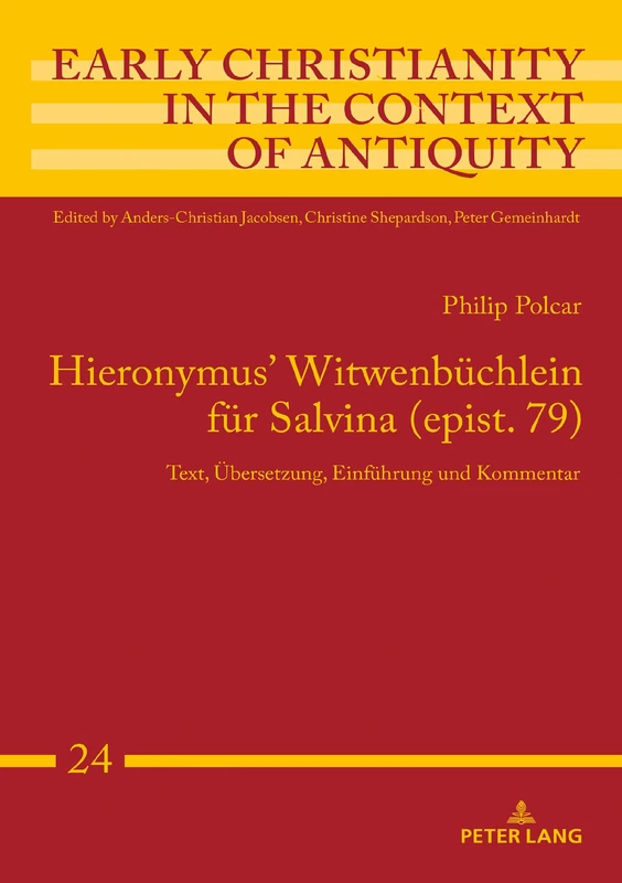 Hieronymus' Witwenbüchlein für Salvina (epist. 79): Text, Uebersetzung, Einfuehrung und Kommentar: 24 (Early Christianity in the Context of Antiquity) - Image 1