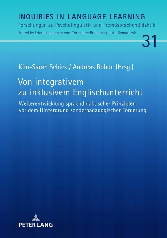 Von integrativem zu inklusivem Englischunterricht: Weiterentwicklung sprachdidaktischer Prinzipien vor dem Hintergrund sonderpaedagogischer ... Psycholinguistik und Fremdsprachendidaktik)