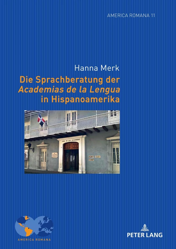 Die Sprachberatung der Academias de la Lengua in Hispanoamerika: 11 (America Romana) - Image 1