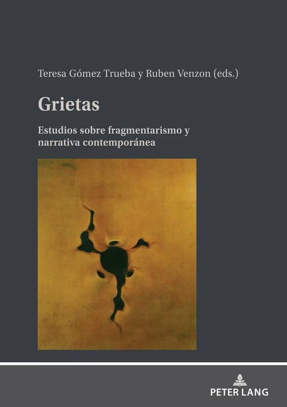 Grietas: Estudios sobre fragmentarismo y narrativa contemporánea - Image 1