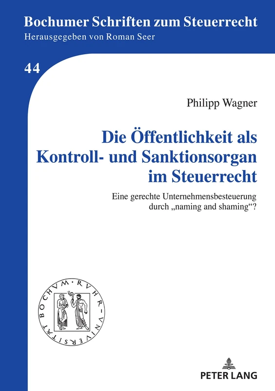 Die Öffentlichkeit als Kontroll- und Sanktionsorgan im Steuerrecht: Eine gerechte Unternehmensbesteuerung durch "naming and shaming"? - Image 1