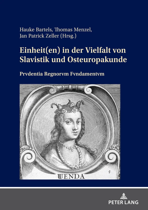 Einheit(en) in der Vielfalt von Slavistik und Osteuropakunde: Prvdentia Regnorvm Fvndamentvm - Image 1