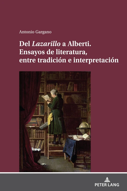 del Lazarillo a Alberti. Ensayos de Literatura, Entre Tradición E Interpretación - Image 1