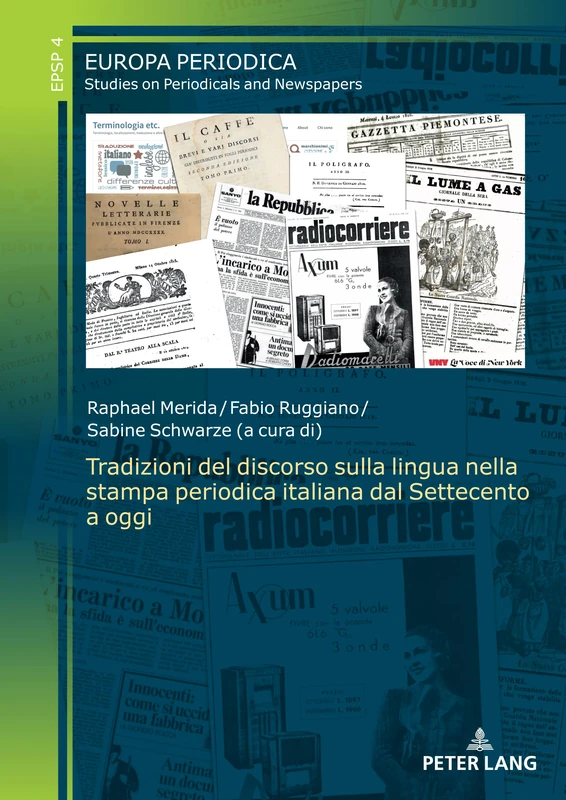 Tradizioni del discorso sulla lingua nella stampa periodica italiana dal Settecento a oggi: 4 (Europa periodica)