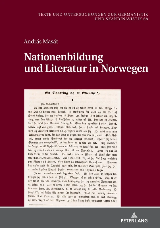 Nationenbildung und Literatur in Norwegen: Über Prosaformen in der norwegischen Literatur im 19. Jahrhundert: 68 (Texte und Untersuchungen zur Germanistik und Skandinavistik) - Image 1