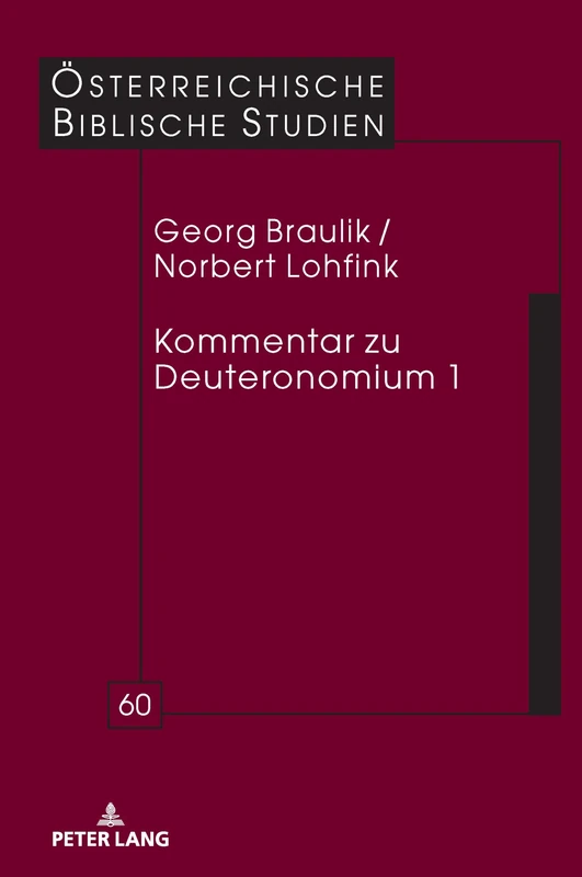 Kommentar zu Deuteronomium 1: 60 (Österreichische Biblische Studien)