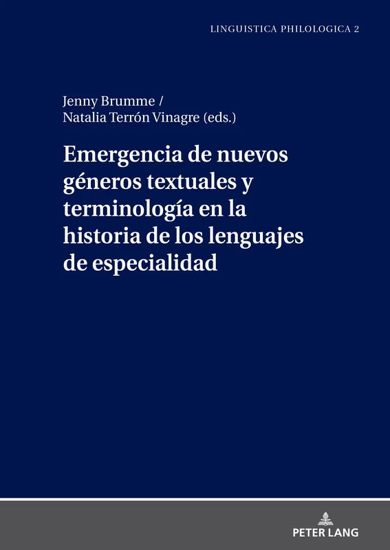 Emergencia de nuevos géneros textuales y terminología en la historia de los lenguajes de especialidad: 2 (Linguistica Philologica) - Image 1