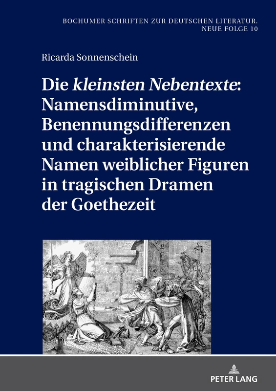 Die «kleinsten Nebentexte»: Namensdiminutive, Benennungsdifferenzen und charakterisierende Namen weiblicher Figuren in tragischen Dramen der ... zur deutschen Literatur. Neue Folge)